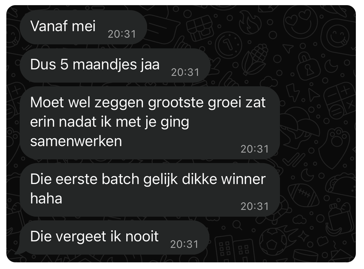 Original Dutch WhatsApp testimonial from Mister S